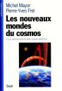 Les Nouveaux Mondes Du Cosmos ; À La Découverte Des Exoplanètes - Preview