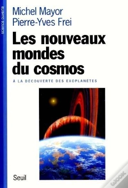 Capa do artigo Les Nouveaux Mondes Du Cosmos ; À La Découverte Des Exoplanètes