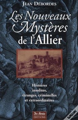 Capa do artigo Les Nouveaux Mystères De L'Allier