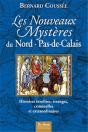 Les Nouveaux Mystères Nord-Pas-De-Calais ; Histoires Insolites, Étranges, Criminelles Et Extraordinaires - Preview