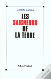 Les Nouveaux Saigneurs De La Terre