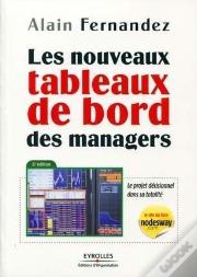 Les Nouveaux Tableaux De Bord Des Managers