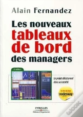 Les Nouveaux Tableaux De Bord Des Managers