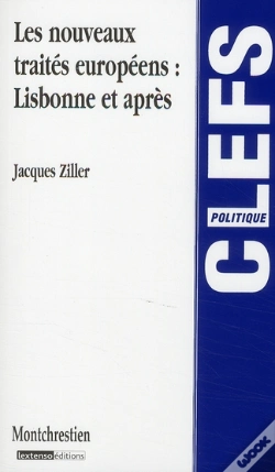 Capa do artigo Les Nouveaux Traités Européens Tome 1 ; Lisbonne Et Après