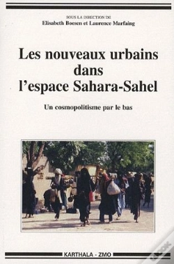 Capa do artigo Les Nouveaux Urbains Dans L'Espace Sahara-Sahel ; Un Cosmopolitisme Par Le Bas