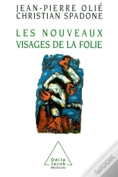 Les Nouveaux Visages De La Folie