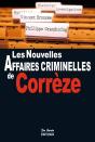 Les Nouvelles Affaires Criminelles De La Corrèze - Preview