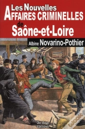 Capa do artigo Les Nouvelles Affaires Criminelles De Saône-Et-Loire