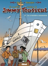 Les Nouvelles Aventures De Jimmy Tousseul - Tome 03 : La Croisière Assassine