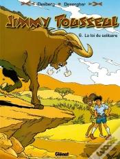 Capa do artigo Les Nouvelles Aventures De Jimmy Tousseul Tome 6 ; La Loi Du Solitaire