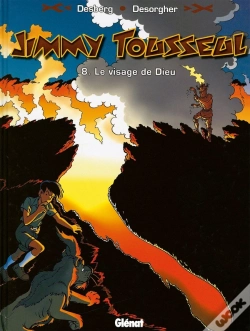 Capa do artigo Les Nouvelles Aventures De Jimmy Tousseul Tome 8 ; Le Visage De Dieu