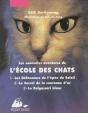 Les Nouvelles Aventures De L'École Des Chats ; Les Défenseurs De L'Épée Du Soleil, Le Secret De La Couronne D'Or, Le Bulgassari Blanc - Preview