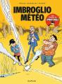 Les Nouvelles Aventures De Max Beaumont Tome 1 : Imbroglio Météo - Preview