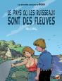 Les Nouvelles Aventures De Rona T.1 ; Le Pays Où Les Ruisseaux Sont Des Fleuves - Preview