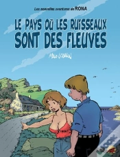 Capa do artigo Les Nouvelles Aventures De Rona T.1 ; Le Pays Où Les Ruisseaux Sont Des Fleuves