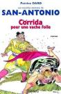 Les Nouvelles Aventures De San Antonio, Tome 1 : Corrida Pour Une Vache Folle - Preview
