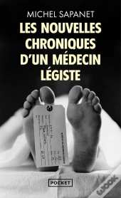 Les Nouvelles Chroniques D'Un Médecin Légiste