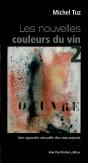 Les Nouvelles Couleurs Du Vin - Preview