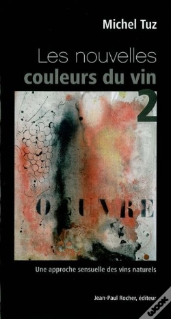 Capa do artigo Les Nouvelles Couleurs Du Vin