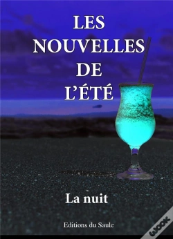 Capa do artigo Les Nouvelles De L'Ete - La Nuit