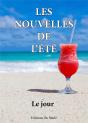 Les Nouvelles De L'Ete - Le Jour - Preview