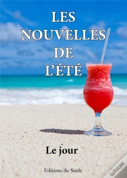 Capa do artigo Les Nouvelles De L'Ete - Le Jour
