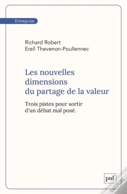 Capa do artigo Les Nouvelles Dimensions Du Partage De La Valeur : Trois Pistes Pour Sortir D'Un Débat Mal Posé