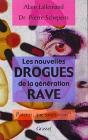 Les Nouvelles Drogues De La Generation Rave - Preview