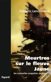 Capa do artigo Les Nouvelles Enquêtes Du Juge Ti Tome 18 ; Meurtres Sur Le Fleuve Jaune