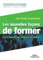 Les Nouvelles Facons De Former ; Le E-Learning, Enjeux Et Outils - Preview