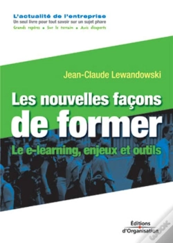 Capa do artigo Les Nouvelles Facons De Former ; Le E-Learning, Enjeux Et Outils