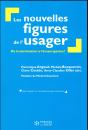 Les Nouvelles Figures De L Usager - Preview