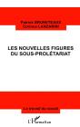 Les Nouvelles Figures Du Sous-Prolétariat - Preview