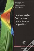 Les Nouvelles Fondations Des Sciences De Gestion