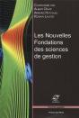 Les Nouvelles Fondations Des Sciences De Gestion - Preview