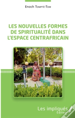 Capa do artigo Les Nouvelles Formes De Spiritualité Dans L'Espace Centrafricain