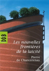 Les Nouvelles Frontières De La Laïcité