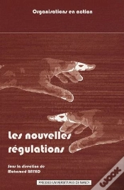 Capa do artigo Les Nouvelles Régulations ; Normalisation Et Dynamique Des Organisations