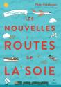 Les Nouvelles Routes De La Soie - Preview