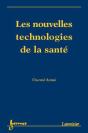 Les Nouvelles Technologies De La Sante - Preview
