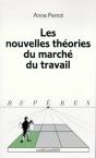 Les Nouvelles Théories Du Marché Du Travail - Preview