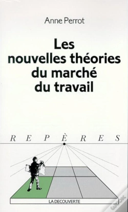 Capa do artigo Les Nouvelles Théories Du Marché Du Travail