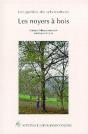 Les Noyers A Bois Collection Les Guidesdu Sylviculteur - Preview