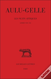 Capa do artigo Les Nuits Attiques Tome 4 ; Livres 16-20
