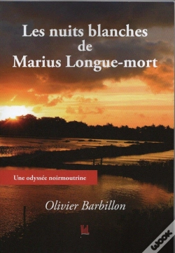 Capa do artigo Les Nuits Blanches De Marius Longue-Mort : Une Odyssée Noirmoutrine