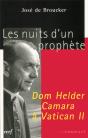 Les Nuits D'Un Prophete Le Concile De Dom Helder Camara Lecture Des Circulaires Conciliaires 1962-19 - Preview