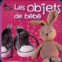 Les Objets De Bebe - Preview