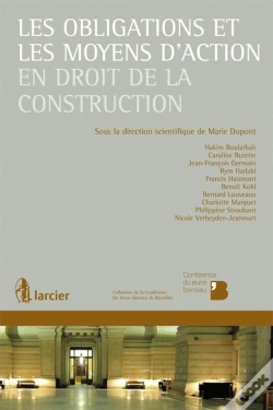 Capa do artigo Les Obligations Et Les Moyens D'Action En Droit De La Construction