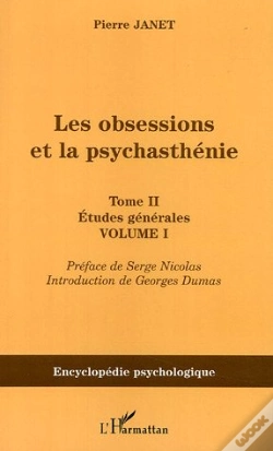 Capa do artigo Les Obsessions Et La Psychasthenie T.2 ; Etudes Generales