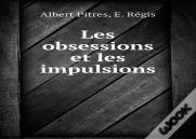 Les Obsessions Et Les Impulsions